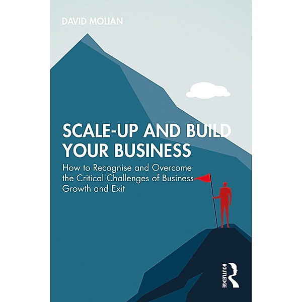 Scale-up and Build Your Business, David Molian