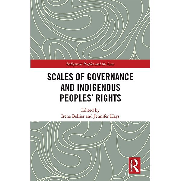 Scales of Governance and Indigenous Peoples' Rights