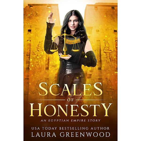 Scales Of Honesty (The Apprentice Of Anubis, #8.5) / The Apprentice Of Anubis, Laura Greenwood