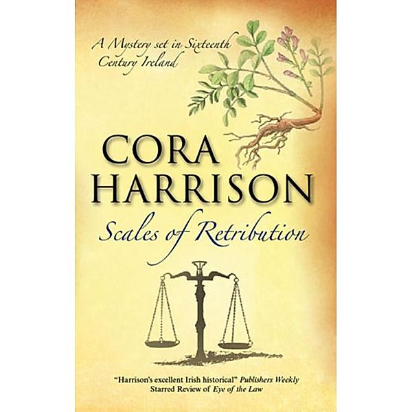 Scales of Retribution / A Burren Mystery Bd.6, Cora Harrison