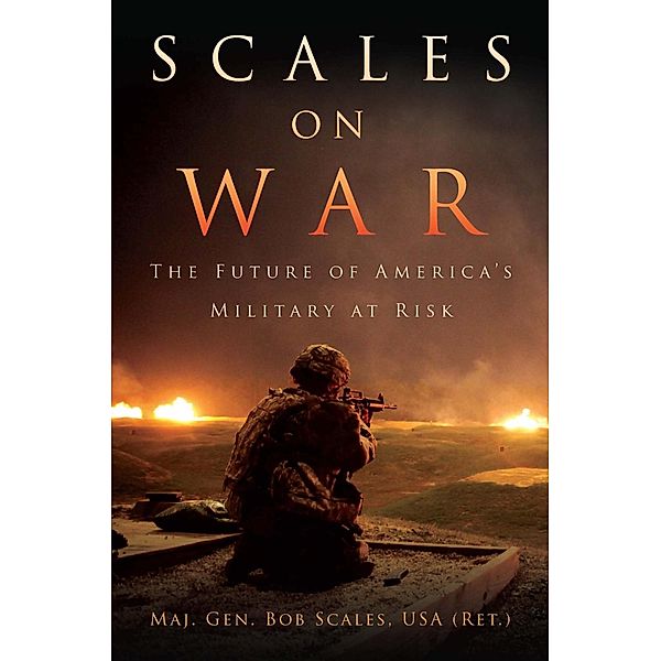 Scales on War, Robert H Scales