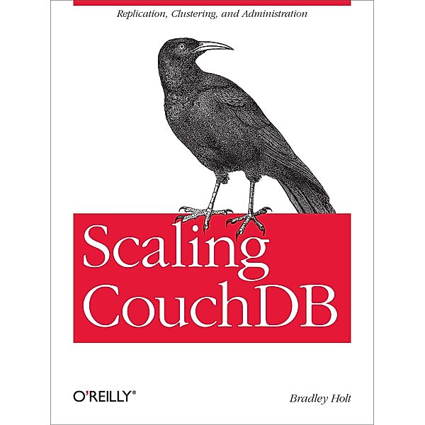 Scaling CouchDB, Bradley Holt