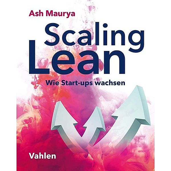 Scaling Lean, Ash Maurya