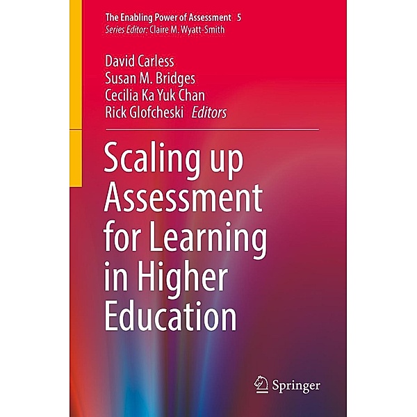 Scaling up Assessment for Learning in Higher Education / The Enabling Power of Assessment Bd.5