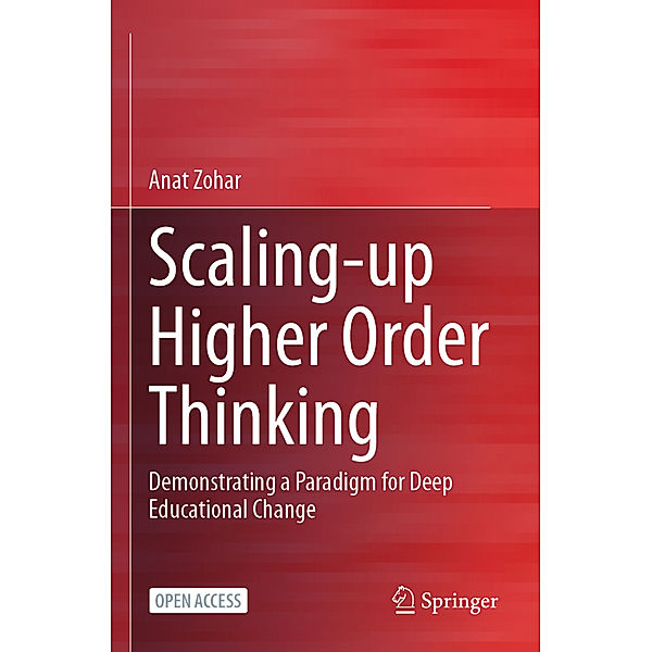 Scaling-up Higher Order Thinking, Anat Zohar
