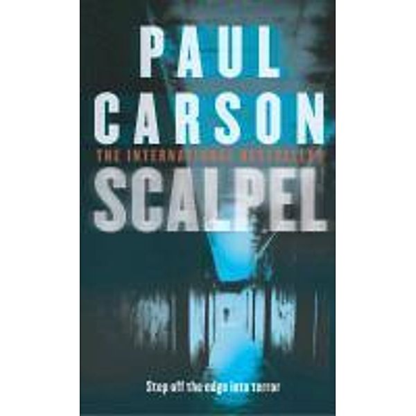 Scalpel, Paul Carson