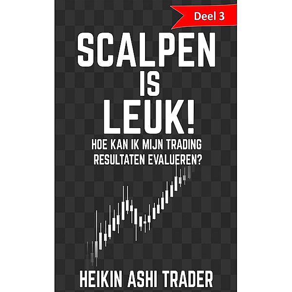 Scalpen is leuk!, Heikin Ashi Trader