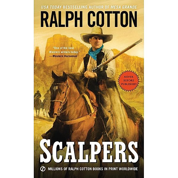Scalpers / Ranger Sam Burrack Western, Ralph Cotton