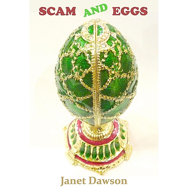 Scam and Eggs, Janet Dawson