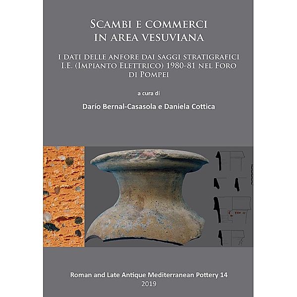 Scambi e commerci in area vesuviana / Roman and Late Antique Mediterranean Pottery