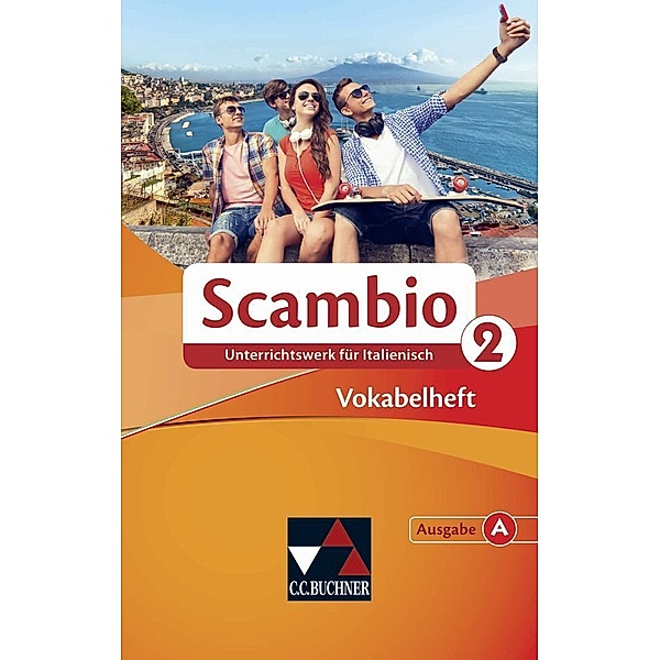 Scambio A Vokabelheft 2, Michaela Banzhaf, Martin Stenzenberger
