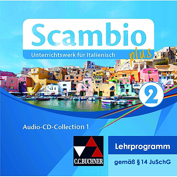 Scambio plus Audio-CD-Collection 2, Antonio Bentivoglio, Paola Bernabei, Anna Campagna, Ingrid Ickler, Martin Stenzenberger, Verena Bernhofer