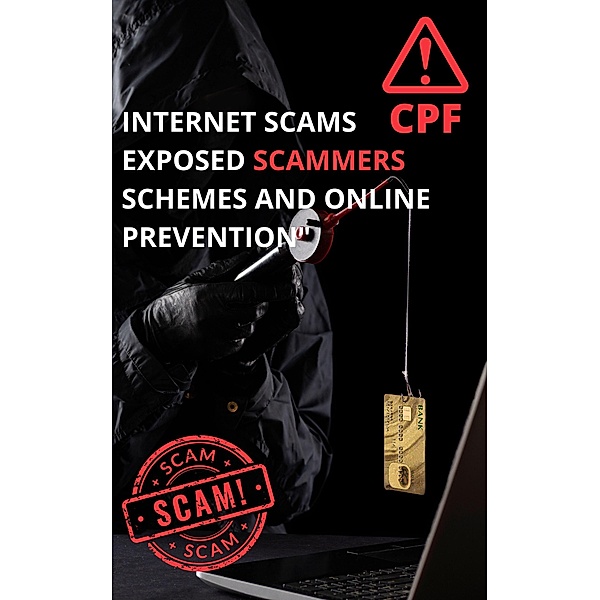 Scams on the Net Unveiling Scammers' Schemes and Online Prevention (ScamSlayer, #1) / ScamSlayer, Scam Slayer, ScamSlayer