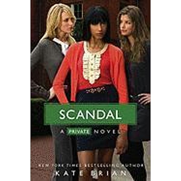 Scandal, Kate Brian