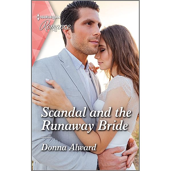 Scandal and the Runaway Bride / Heirs to an Empire Bd.1, Donna Alward