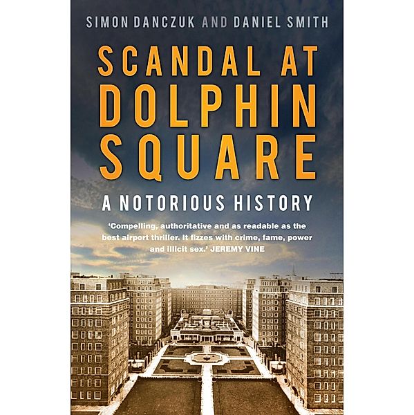 Scandal at Dolphin Square, Simon Danczuk, Daniel Smith