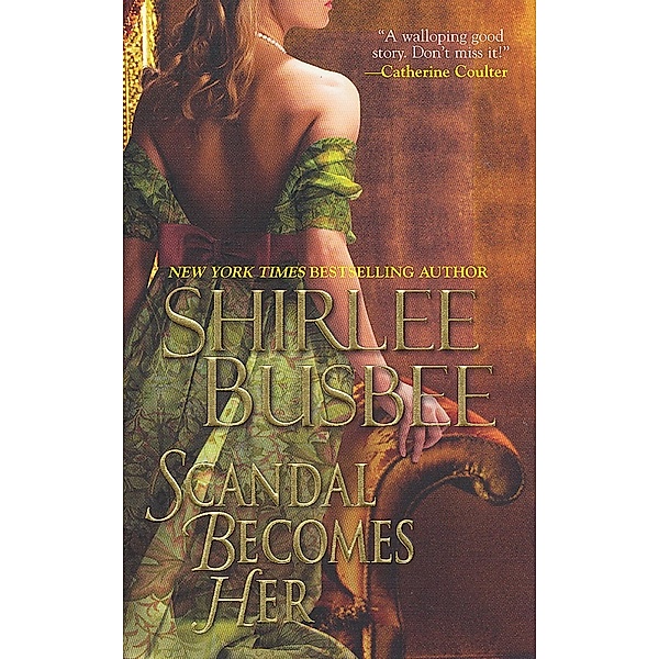 Scandal Becomes Her / Becomes Her Bd.1, Shirlee Busbee