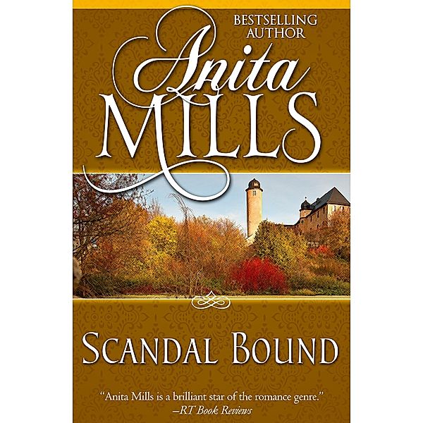 Scandal Bound, Anita Mills