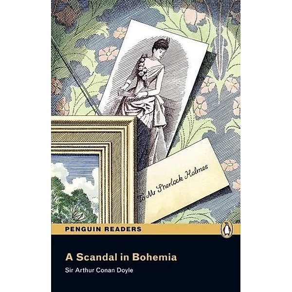 Scandal in Bohemia. Level 3. With MP3 Pack, Arthur Conan Doyle