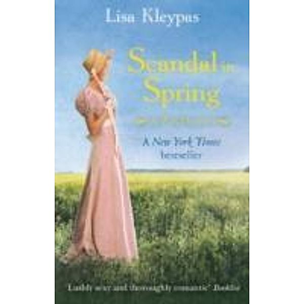 Scandal in Spring, Lisa Kleypas