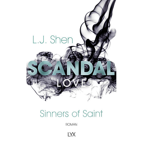 Scandal Love / Sinners of Saint Bd.3, L. J. Shen