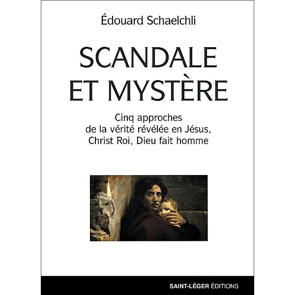 Scandale et mystère, Edouard Schaelchli