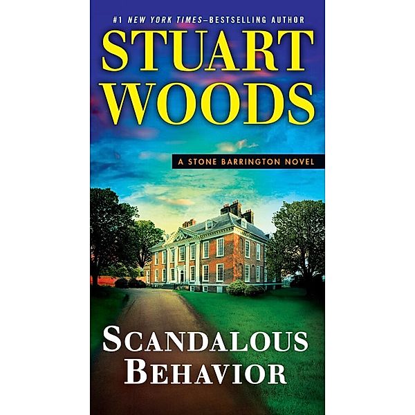 Scandalous Behavior, Stuart Woods