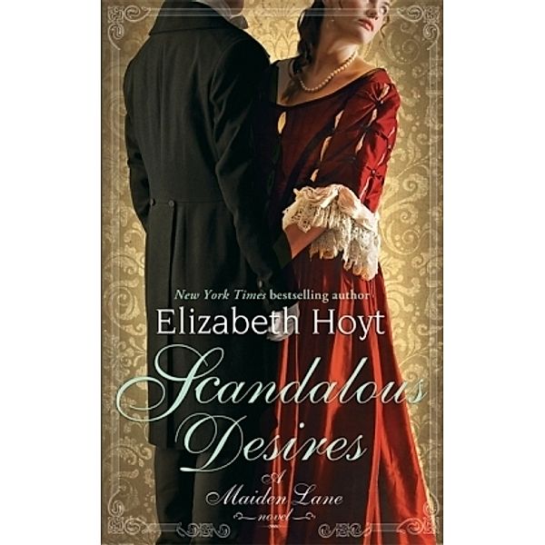 Scandalous Desires, Elizabeth Hoyt