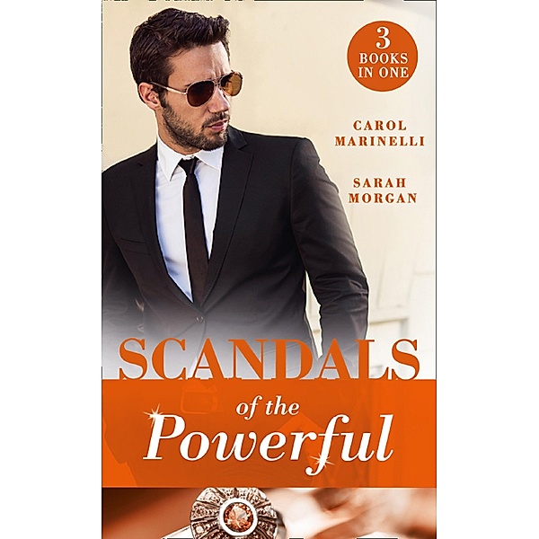 Scandals Of The Powerful: Uncovering the Correttis / A Legacy of Secrets (Sicily's Corretti Dynasty) / An Invitation to Sin (Sicily's Corretti Dynasty), Carol Marinelli, Sarah Morgan