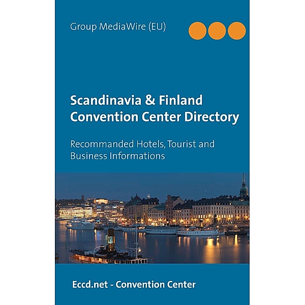 Scandinavia & Finland Convention Center Directory, Heinz Duthel