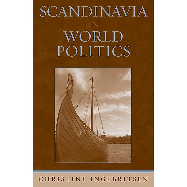 Scandinavia in World Politics / Europe Today, Christine Ingebritsen