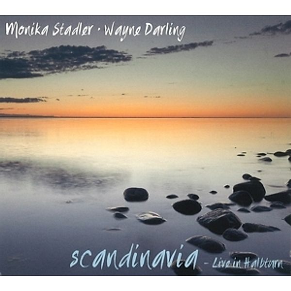 Scandinavia-Live In Halbturn, Monika Stadler, Wayne Darling
