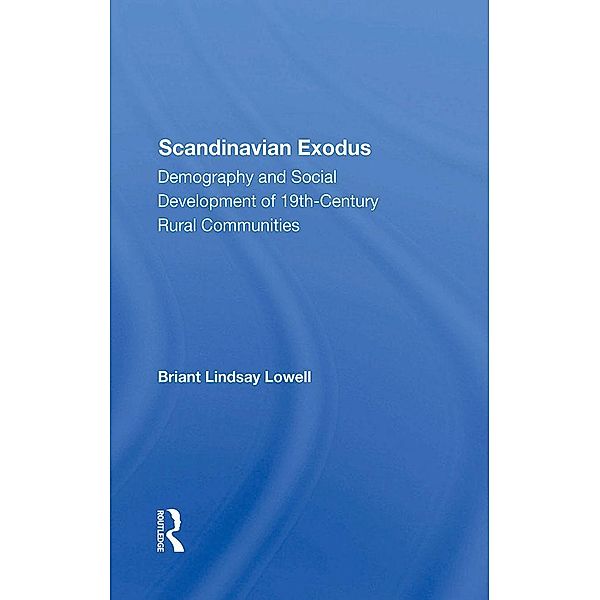 Scandinavian Exodus, Briant Lindsay Lowell