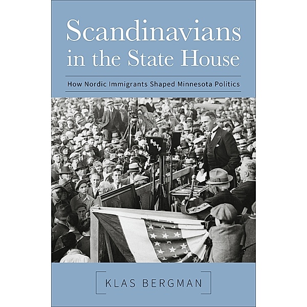 Scandinavians in the State House, Klas Bergman