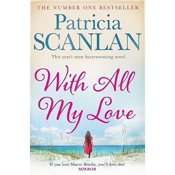Scanlan, P: With All My Love, Patricia Scanlan