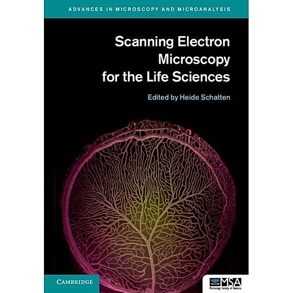 Scanning Electron Microscopy for the Life Sciences