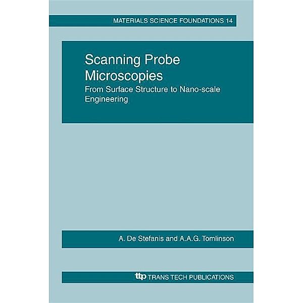 Scanning Probe Microscopies, A. de Stefanis, A. A. G. Tomlinson