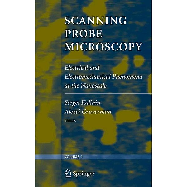 Scanning Probe Microscopy, Sergei V. Kalinin, Alexei Gruverman