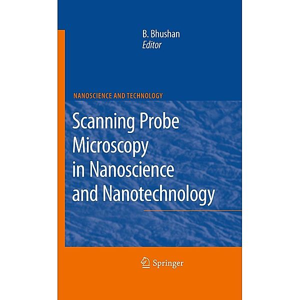 Scanning Probe Microscopy in Nanoscience and Nanotechnology / NanoScience and Technology