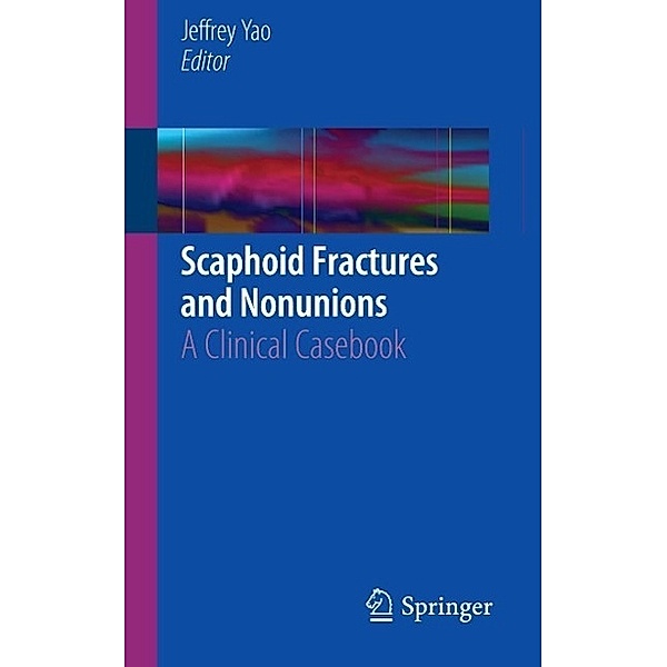 Scaphoid Fractures and Nonunions