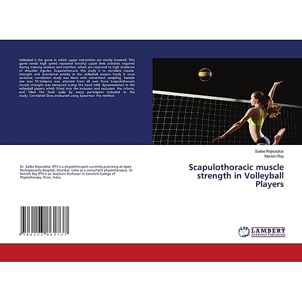 Scapulothoracic muscle strength in Volleyball Players, Sailee Rajwadkar, Manish Ray