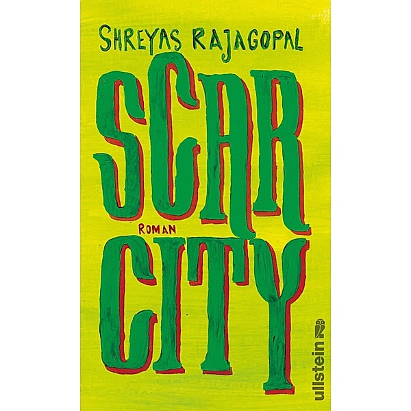 Scar City / Ullstein eBooks, Shreyas Rajagopal