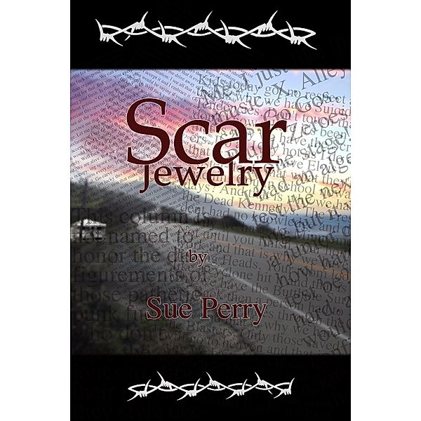 Scar Jewelry / Sue Perry, Sue Perry