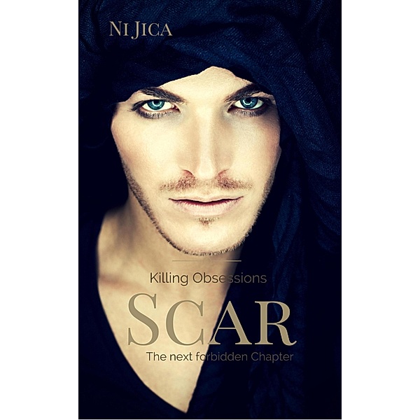 Scar - Killing Obsessions / Forbidden Thrill Bd.2, Ni Jica