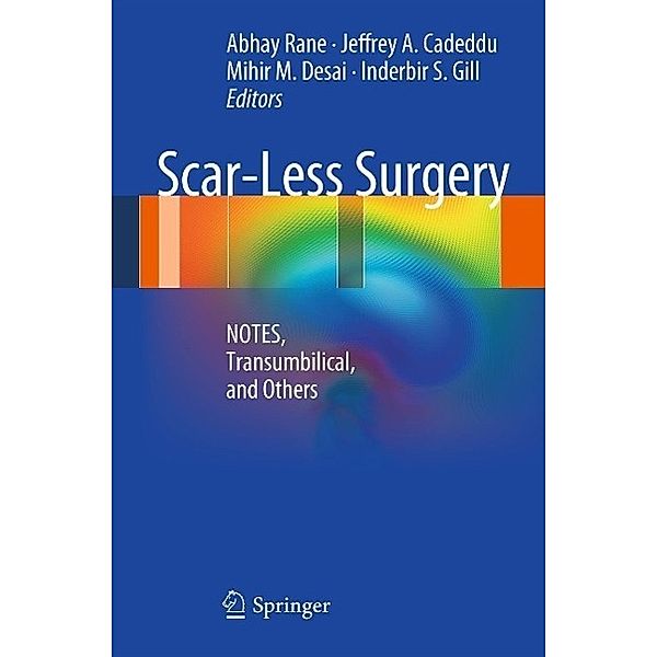 Scar-Less Surgery, Abhay Rane