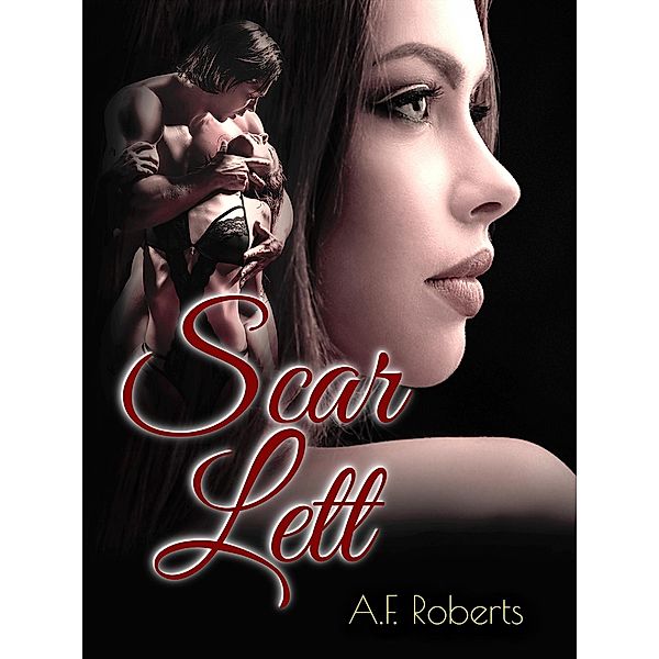 Scar Lett, A. F. Roberts
