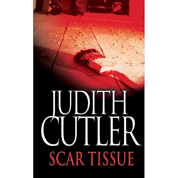 Scar Tissue, Judith Cutler