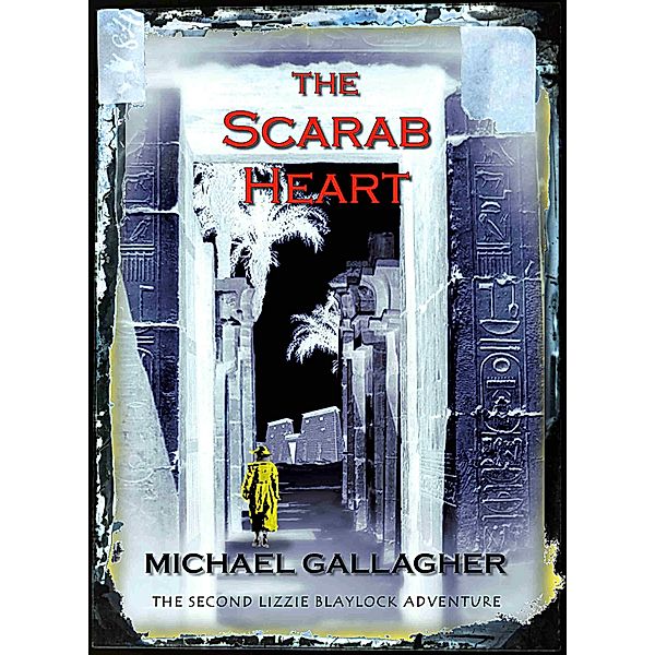 Scarab Heart (US Edition) / Seventh Rainbow Publishing, Michael Gallagher