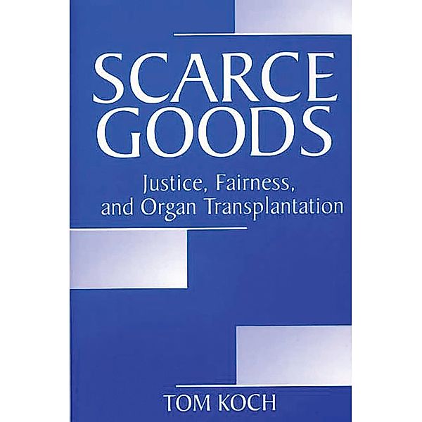 Scarce Goods, Tom Koch