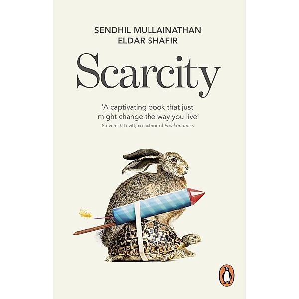 Scarcity, Sendhil Mullainathan, Eldar Shafir